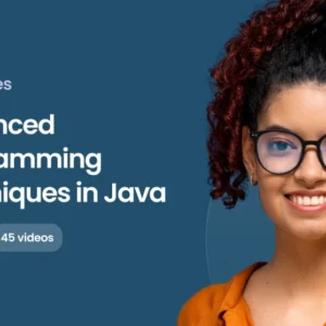 Advanced Programming Techniques in JAva